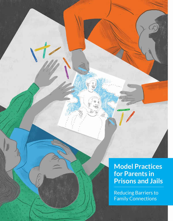 Thumbnail image of Model Practices for Parents in Prisons and Jails Guide